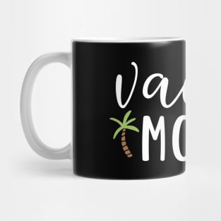 Summer Vacay Mode Mug